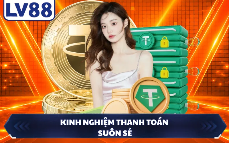 Kinh nghiệm thanh toán suôn sẻ