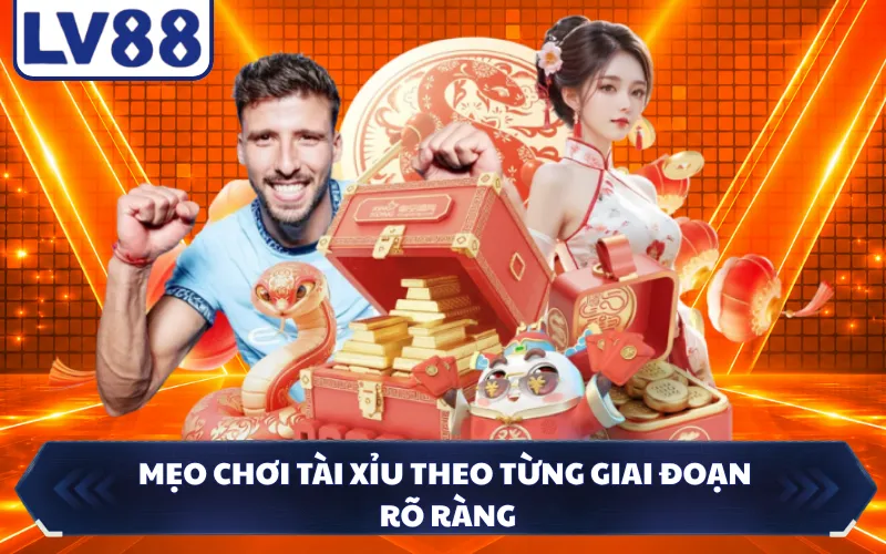 Mẹo chơi tài xỉu theo từng giai đoạn rõ ràng